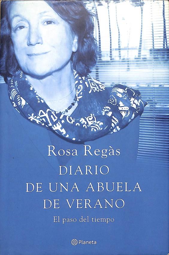 DIARIO DE UNA ABUELA DE VERANO | 9999900236323 | Regàs, Rosa | Llibres de Companyia - Libros de segunda mano Barcelona