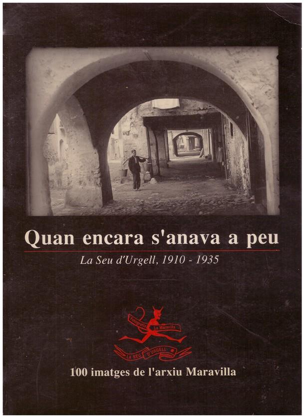 QUAN ENCARA S'ANAVA A PEU | 9999900007398 | Llibres de Companyia - Libros de segunda mano Barcelona