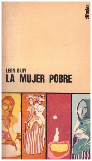 LA MUJER POBRE | 9999900228960 | Bloy, Leon | Llibres de Companyia - Libros de segunda mano Barcelona