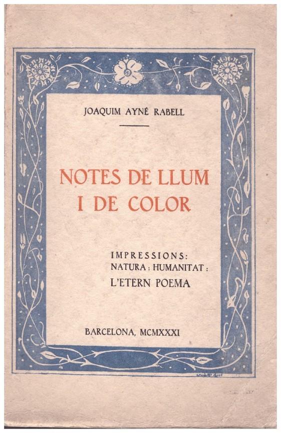 NOTES DE LLUM I DE COLOR | 9999900040289 | Ayné rabell, Joaquim | Llibres de Companyia - Libros de segunda mano Barcelona