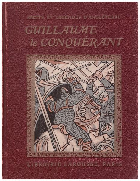 GUILLAUME LE CONQUÉRANT | 9999900223200 | Bonhoure, V | Llibres de Companyia - Libros de segunda mano Barcelona