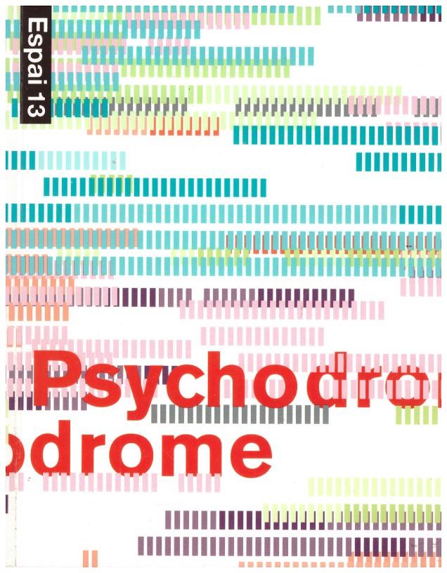 PSYCHODROME | 9999900157208 | Quaroni, Grazia y David Renaud | Llibres de Companyia - Libros de segunda mano Barcelona