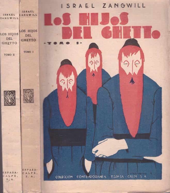 LOS HIJOS DEL GHETTO - Tomo I,II | 9999900156119 | Zangwill, Israel | Llibres de Companyia - Libros de segunda mano Barcelona