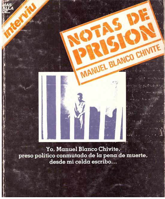 NOTAS DE PRISIÓN. Más allá de.. interviu | 9999900014211 | Blanco Chivite, Manuel. | Llibres de Companyia - Libros de segunda mano Barcelona