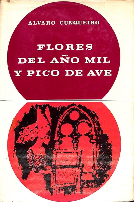 FLORES DEL AÑO MIL Y PICO DE AVE | 9999900235975 | Cunqueiro, Álvaro | Llibres de Companyia - Libros de segunda mano Barcelona