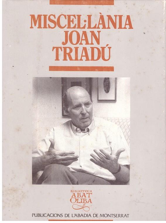 MISCEL·LANIA JOAN TRIADU | 9999900019308 | Llibres de Companyia - Libros de segunda mano Barcelona