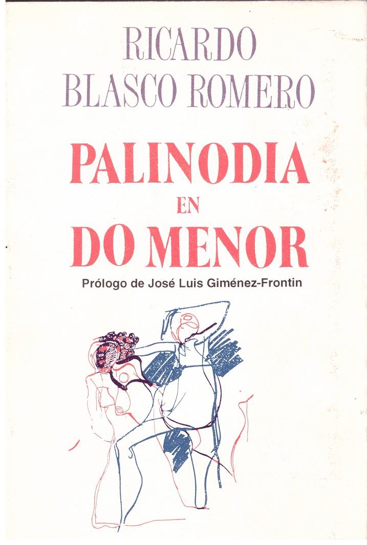 PALINODIA EN DO MENOR | 9999900024142 | Blasco Romero, Ricardo. | Llibres de Companyia - Libros de segunda mano Barcelona