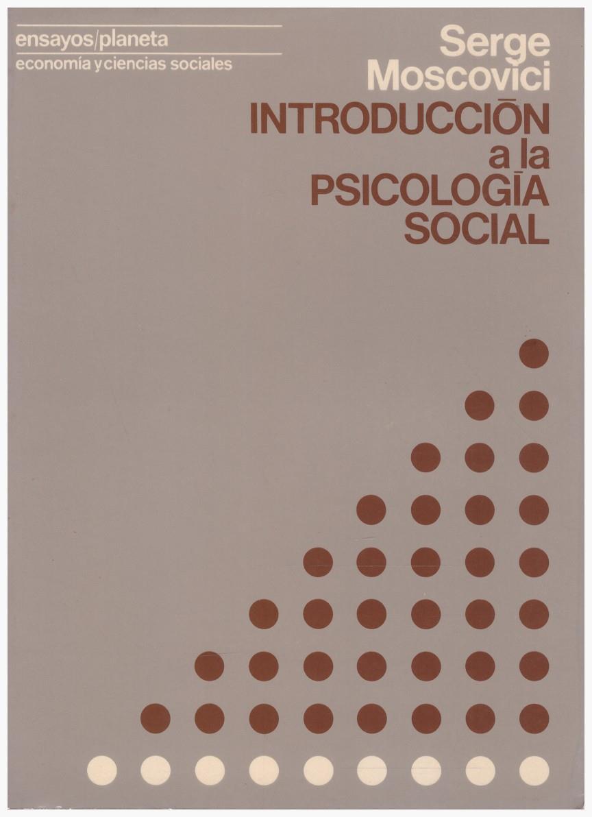 INTRODUCCIÓN A LA PSICOLOGIA SOCIAL | 9999900121049 | Moscovici, Serge | Llibres de Companyia - Libros de segunda mano Barcelona