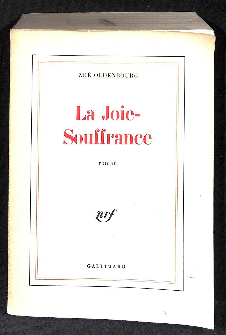 LA JOIE-SOUFFRANCE | 9999900013115 | Oldenbourg, Zoé | Llibres de Companyia - Libros de segunda mano Barcelona