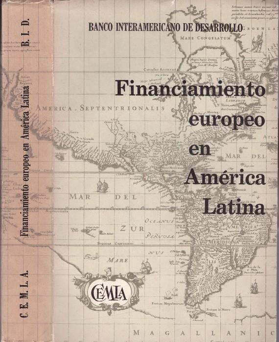 FINANCIAMIENTO  EUROPEO EN AMÉRICA LATINA | 9999900121223 | Varios Autores | Llibres de Companyia - Libros de segunda mano Barcelona