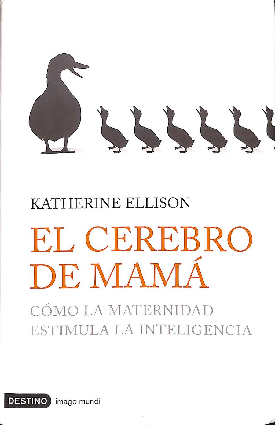 EL CEREBRO DE MAMÁ | 9999900235753 | Ellison, Katherine | Llibres de Companyia - Libros de segunda mano Barcelona