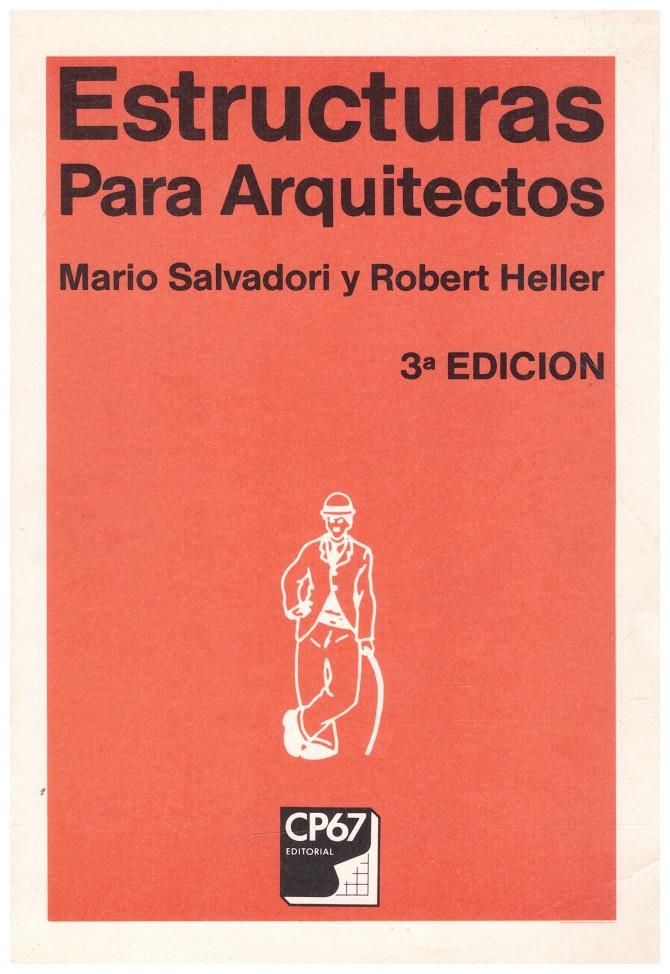 ESTRUCTURAS PARA ARQUITECTOS | 9999900039740 | Salvadori, Mario ; Heller, Robert | Llibres de Companyia - Libros de segunda mano Barcelona