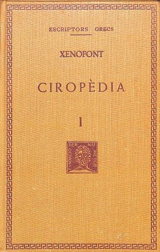 CIROPÈDIA VOL I | 9999900238129 | XENOFONT | Llibres de Companyia - Libros de segunda mano Barcelona