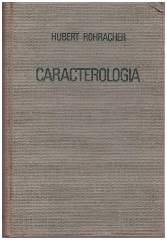 CARACTEROLOGÍA | 9999900098549 | Rohracher, Hubert | Llibres de Companyia - Libros de segunda mano Barcelona