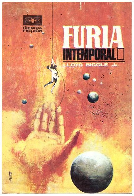 FURIA INTEMPORAL | 9999900114195 | Biggle Jr., Lloyd | Llibres de Companyia - Libros de segunda mano Barcelona