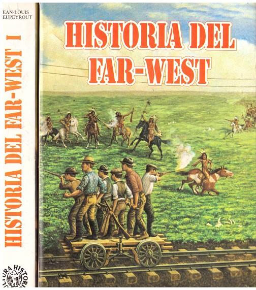 HISTORIA DEL FAR -WEST 2 TOMOS | 9999900097979 | Rieupeyrout, Jean Louis. | Llibres de Companyia - Libros de segunda mano Barcelona