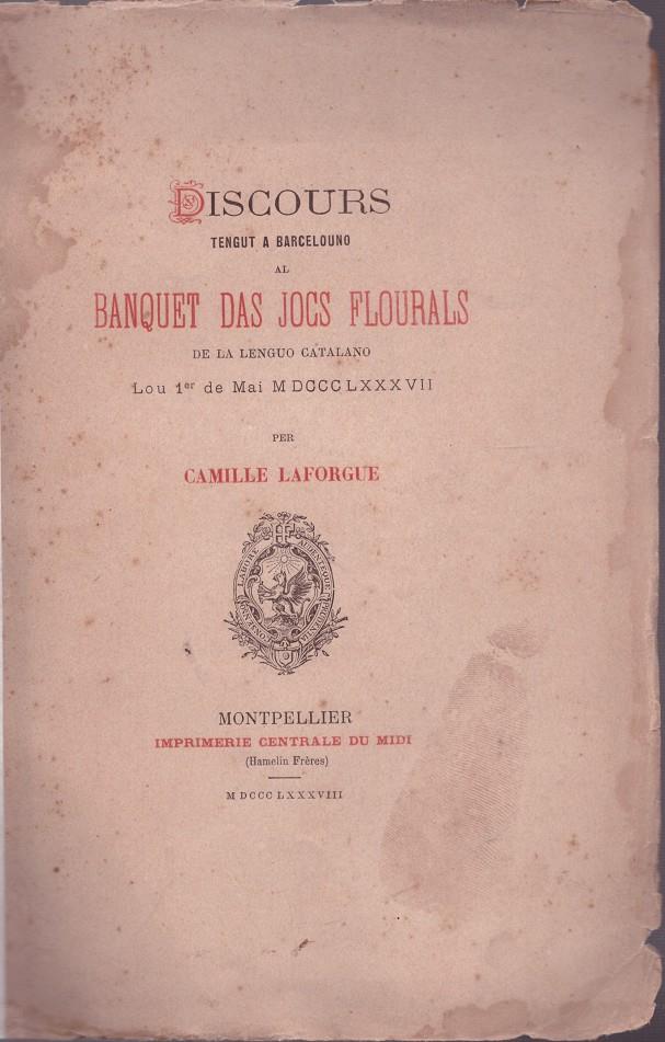 DISCOURS TENGUT A BARCELOUNO AL BANQUET DAS JOCS FLOURALS | 9999900011289 | Laforgue, Camille | Llibres de Companyia - Libros de segunda mano Barcelona