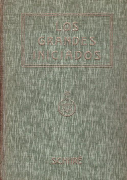 LOS GRANDES INICIADOS | 9999900134124 | Schuré, Eduardo | Llibres de Companyia - Libros de segunda mano Barcelona