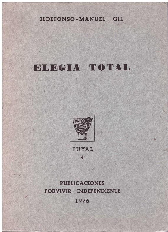 ELEGIA TOTAL | 9999900182194 | Gil, Ildefonso-Manuel | Llibres de Companyia - Libros de segunda mano Barcelona