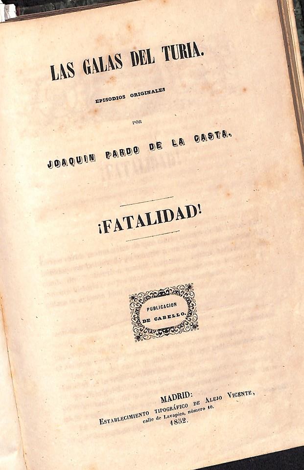 LAS GALAS DEL TURIA. Episodios Originales | 9999900081725 | Pardo de la Casta, Joaquin | Llibres de Companyia - Libros de segunda mano Barcelona