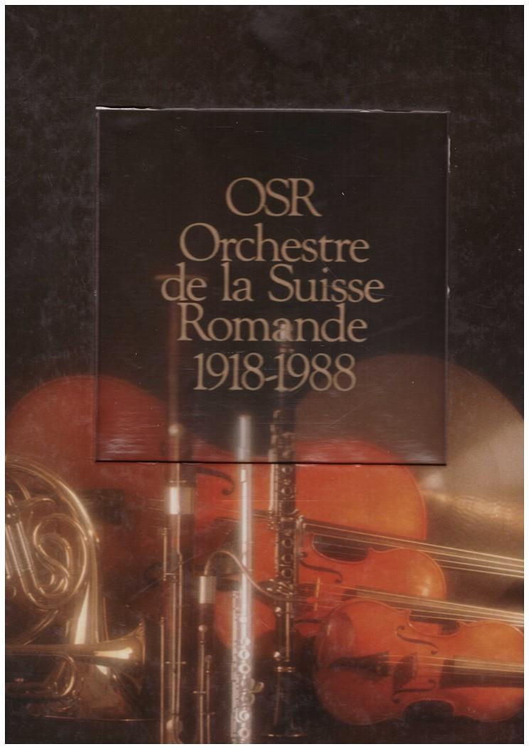 OSR ORCHESTRE DE LA SUISSE ROMANDE 1918-1988 | 9999900031379 | Llibres de Companyia - Libros de segunda mano Barcelona