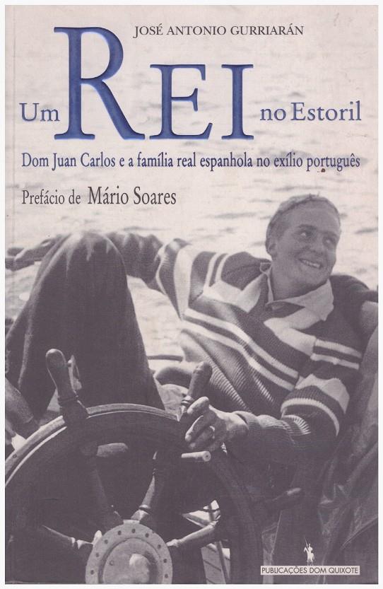 UM REI NO ESTORIL | 9999900132090 | Gurriarán, José Antonio | Llibres de Companyia - Libros de segunda mano Barcelona