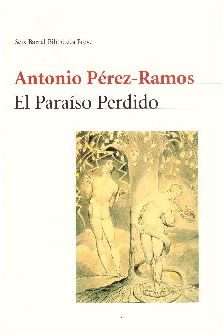 EL PARAÍSO PERDIDO | 9999900152777 | Perez Ramos, Antonio | Llibres de Companyia - Libros de segunda mano Barcelona