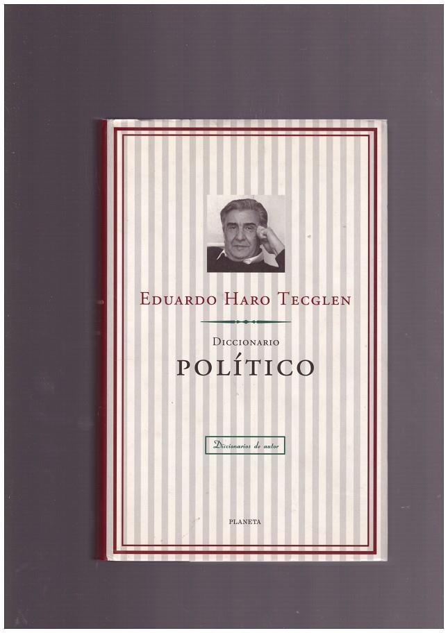 DICCIONARIO POLÍTICO | 9999900164220 | TECGLEN HARO, EDUARDO | Llibres de Companyia - Libros de segunda mano Barcelona