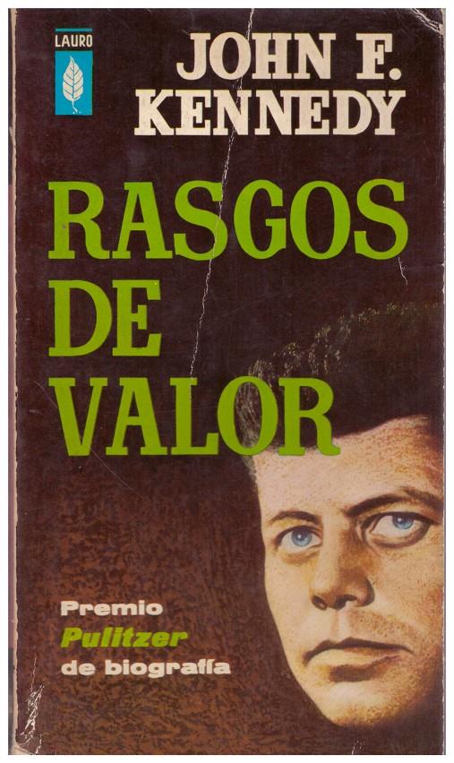 RASGOS DE VALOR | 9999900053333 | Kennedy, John F | Llibres de Companyia - Libros de segunda mano Barcelona