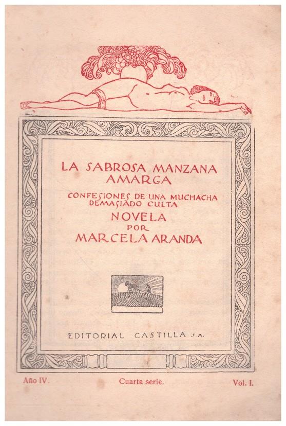 LA SABROSA MANZANA AMARGA | 9999900234596 | Aranda, Marcela | Llibres de Companyia - Libros de segunda mano Barcelona