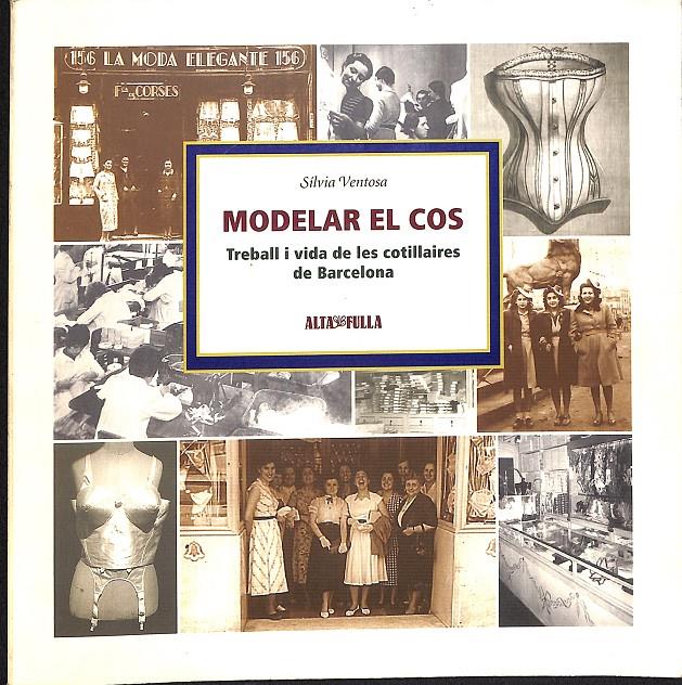 MODELAR EL COS | 9999900236484 | Ventosa, Silvia | Llibres de Companyia - Libros de segunda mano Barcelona