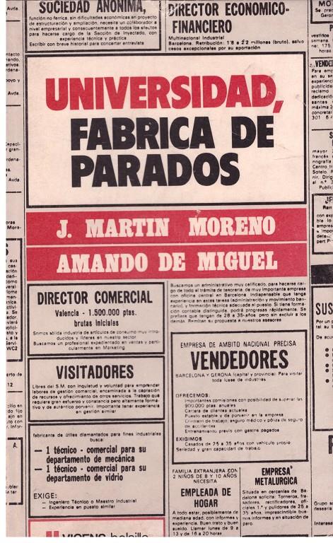 UNIVERSIDAD, FABRICA DE PARADOS. | 9999900023428 | Martin Morenos, J. y Amando De Miguel. | Llibres de Companyia - Libros de segunda mano Barcelona