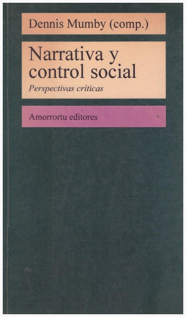 NARRATIVA Y CONTROL SOCIAL | 9999900170825 | Mumby, Dennis K | Llibres de Companyia - Libros de segunda mano Barcelona