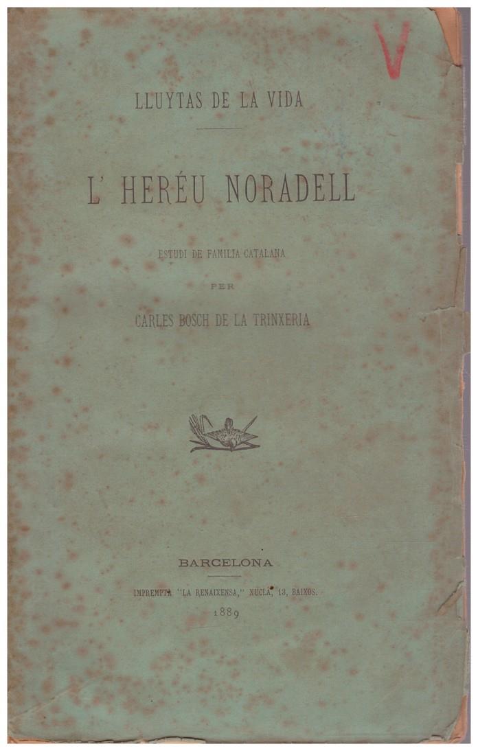 L'HEREU NORADELL. Estudi de Familia Catalana | 9999900112078 | Bosch de la Trinxeria, Carles | Llibres de Companyia - Libros de segunda mano Barcelona