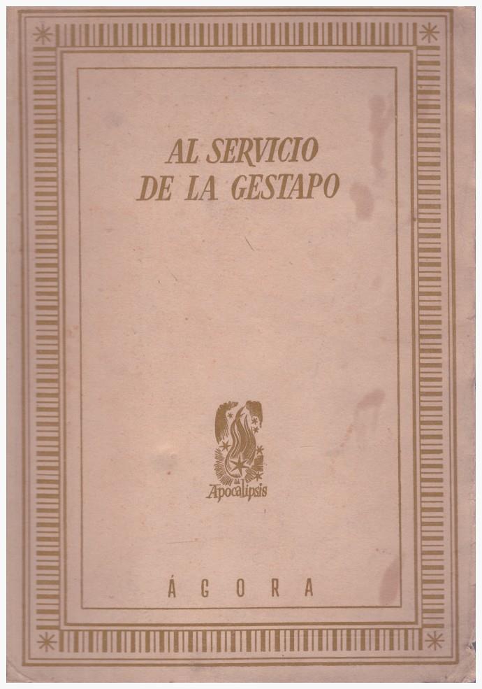 AL SERVICIO DE LA GESTAPO | 9999900125382 | King, Frank | Llibres de Companyia - Libros de segunda mano Barcelona