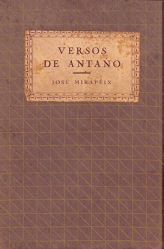 VERSOS DE ANTAÑO | 9999900015386 | Miralpeix, José | Llibres de Companyia - Libros de segunda mano Barcelona