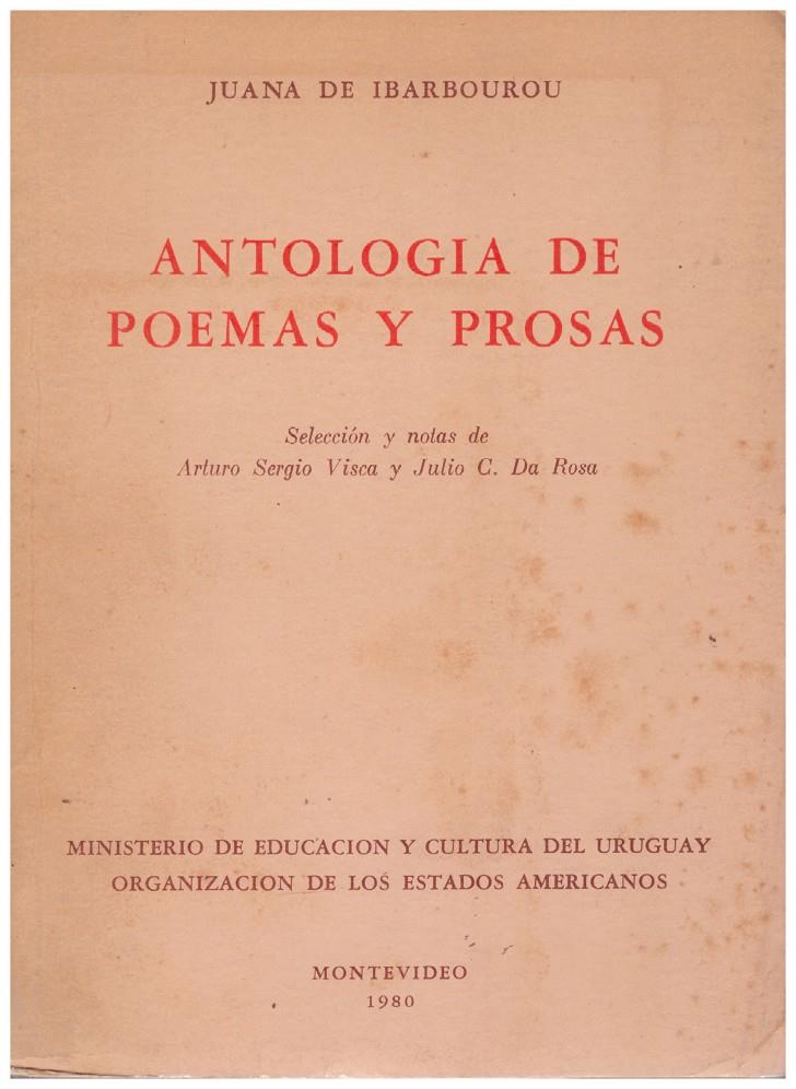 ANTOLOGIA DE POEMAS Y PROSAS | 9999900183542 | Ibarbourou, Juana de | Llibres de Companyia - Libros de segunda mano Barcelona