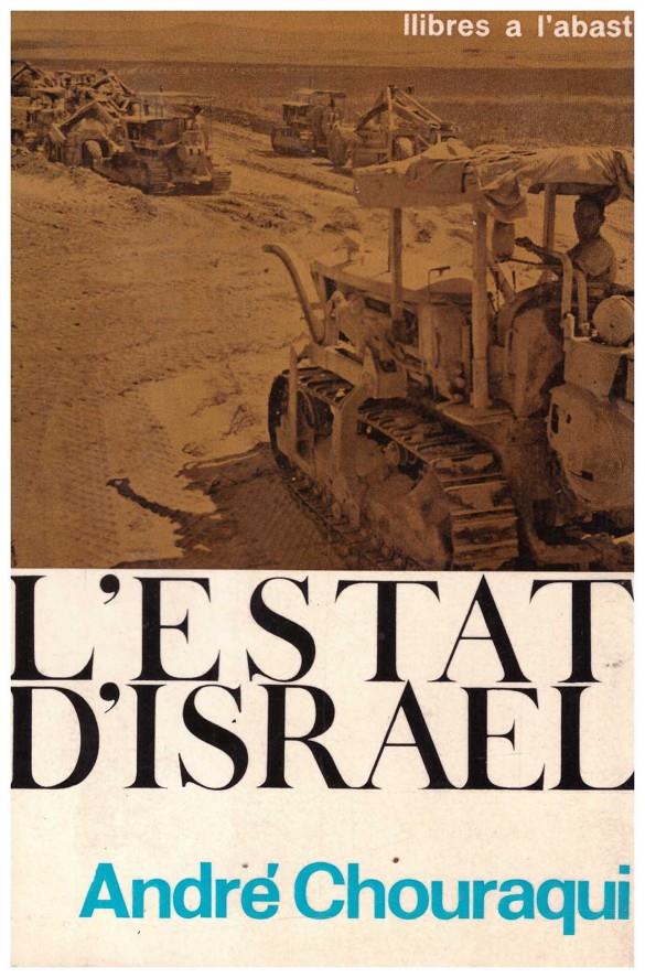 L' ESTAT D' ISRAEL | 9999900102949 | Chouraqui, André | Llibres de Companyia - Libros de segunda mano Barcelona