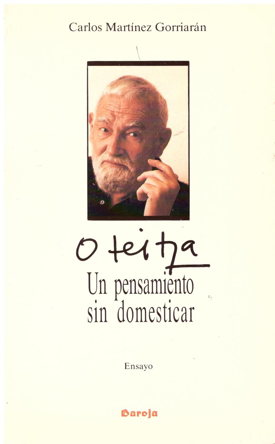 OTEIZA. Un pensamiento sin domesticar | 9999900016192 | Martínez Gorriarán, Carlos | Llibres de Companyia - Libros de segunda mano Barcelona