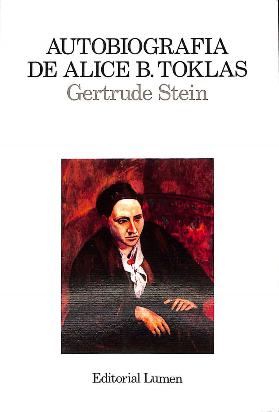 AUTOBIOGRAFIA DE ALICE B. TOKLAS | 9999900235562 | Stein, Gertrude | Llibres de Companyia - Libros de segunda mano Barcelona