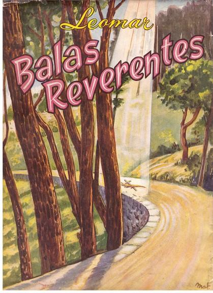 BALAS REVERENTES | 9999900015706 | Leomar F. S. C. | Llibres de Companyia - Libros de segunda mano Barcelona