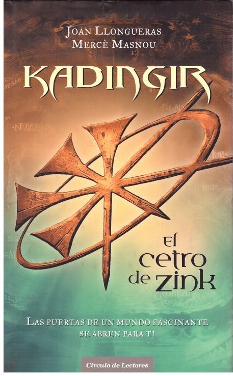 KADINGIR. El cetro de Zink | 9999900023121 | Llongueras, Joan y Merce Masnou. | Llibres de Companyia - Libros de segunda mano Barcelona