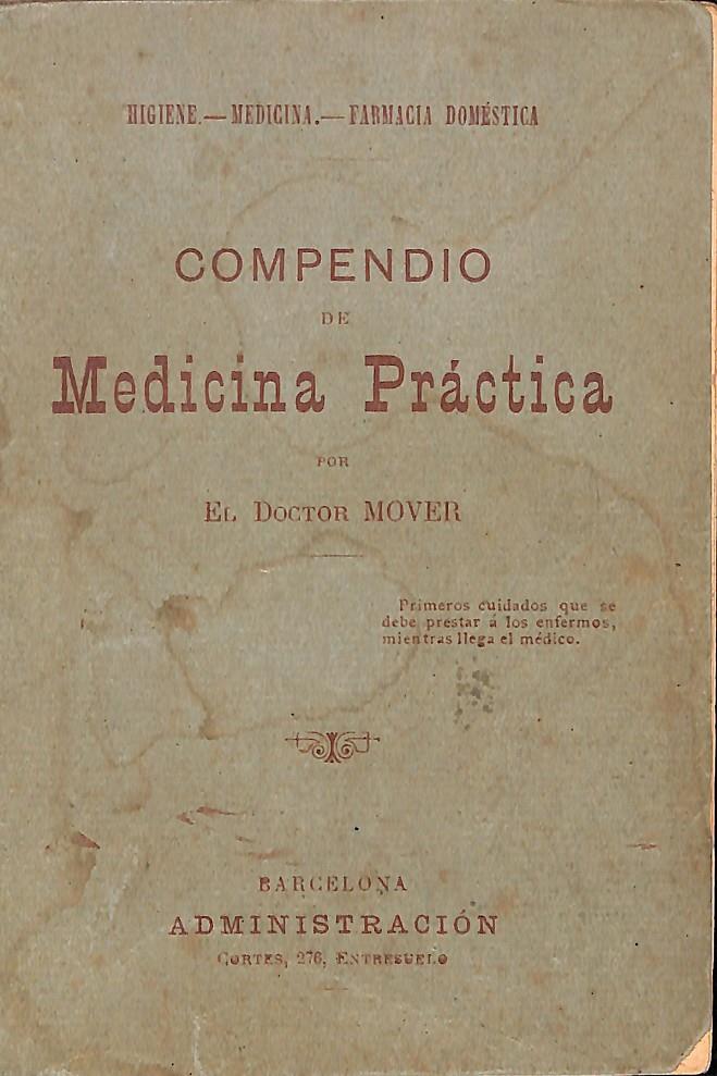 COMPENDIO DE MEDICINA PRÁCTICA | 9999900015652 | El Doctor MOVER | Llibres de Companyia - Libros de segunda mano Barcelona