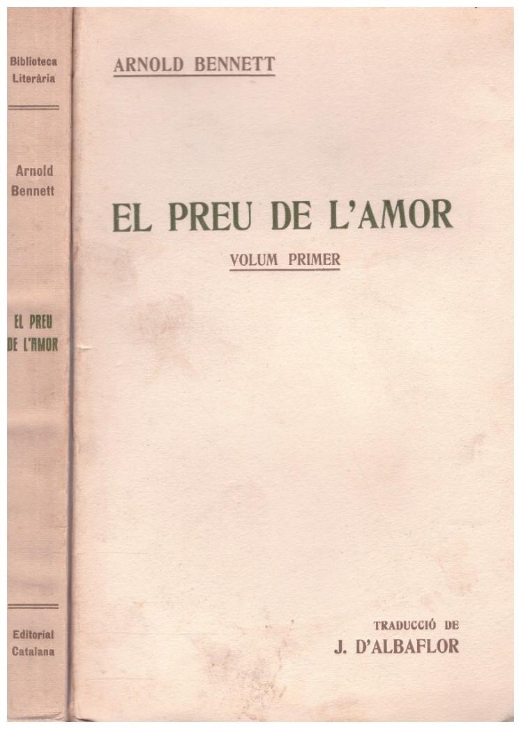 EL PREU DE L'AMOR 2 VOLUMENS | 9999900223361 | Bennett, Arnold | Llibres de Companyia - Libros de segunda mano Barcelona