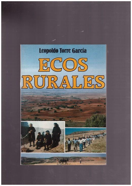 ECOS RURALES. | 9999900028850 | Torre García, Leopoldo. | Llibres de Companyia - Libros de segunda mano Barcelona