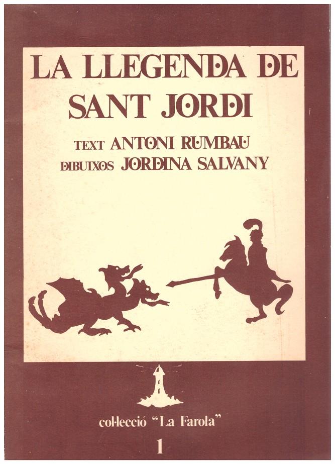 LA LLEGENDA DE SANT JORDI (teatre) | 9999900142556 | Llibres de Companyia - Libros de segunda mano Barcelona