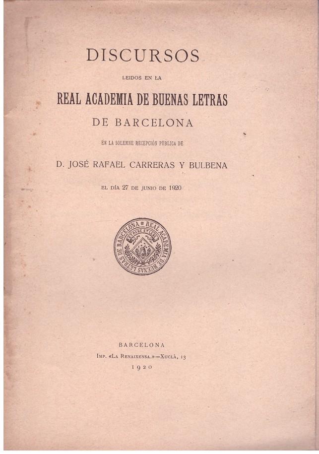 DISCURSOS | 9999900015577 | CARRERAS Y BULBENA, JOSE RAFAEL | Llibres de Companyia - Libros de segunda mano Barcelona