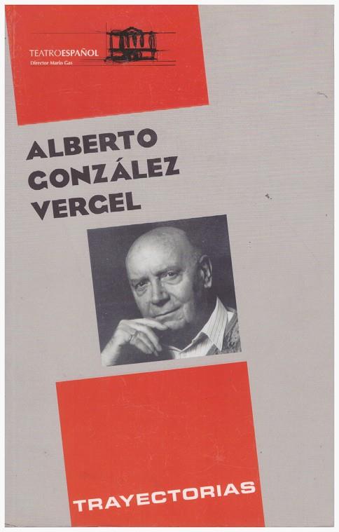 ALBERTO GONZÁLEZ VERGEL | 9999900165227 | González Vergel, Alberto  | Llibres de Companyia - Libros de segunda mano Barcelona