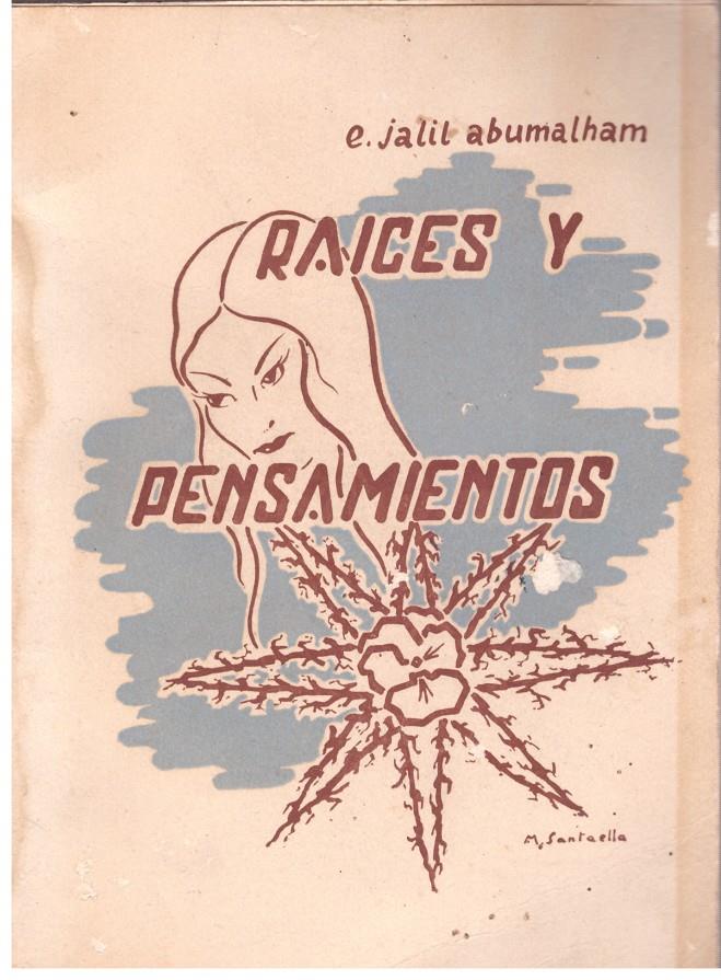 RAICES Y PENSAMIENTOS | 9999900016086 | Jalil Abumalham, Emilio. | Llibres de Companyia - Libros de segunda mano Barcelona