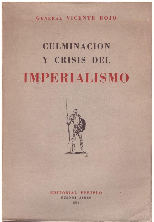 CULMINACIÓN Y CRISIS DEL IMPERIALISMO | 9999900150971 | Rojo, Vicente | Llibres de Companyia - Libros de segunda mano Barcelona